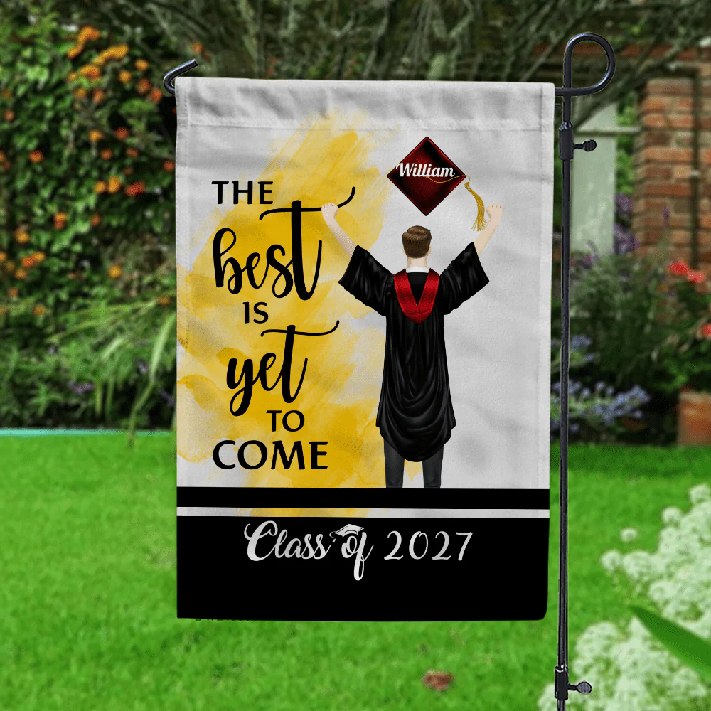The Best Is Yet To Come Class Of - Boy Version Flag, Senior Gift, Graduation Day HN590 HA75 891886 - Image 27