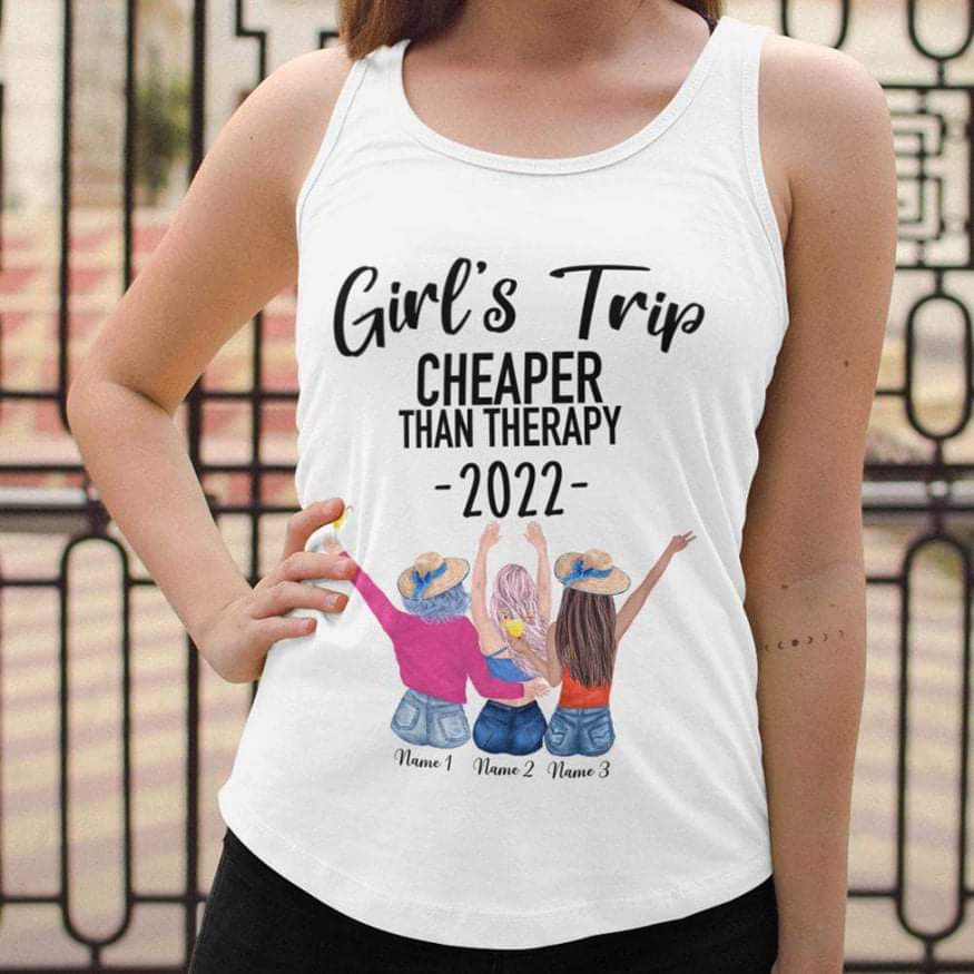 Girls Trip 2022 Than Therapy Best Friend Shirt - Image 5