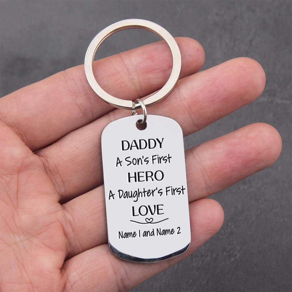 Daddy A Son's First Hero A Daughter's First Love Family Keychain - Image 4