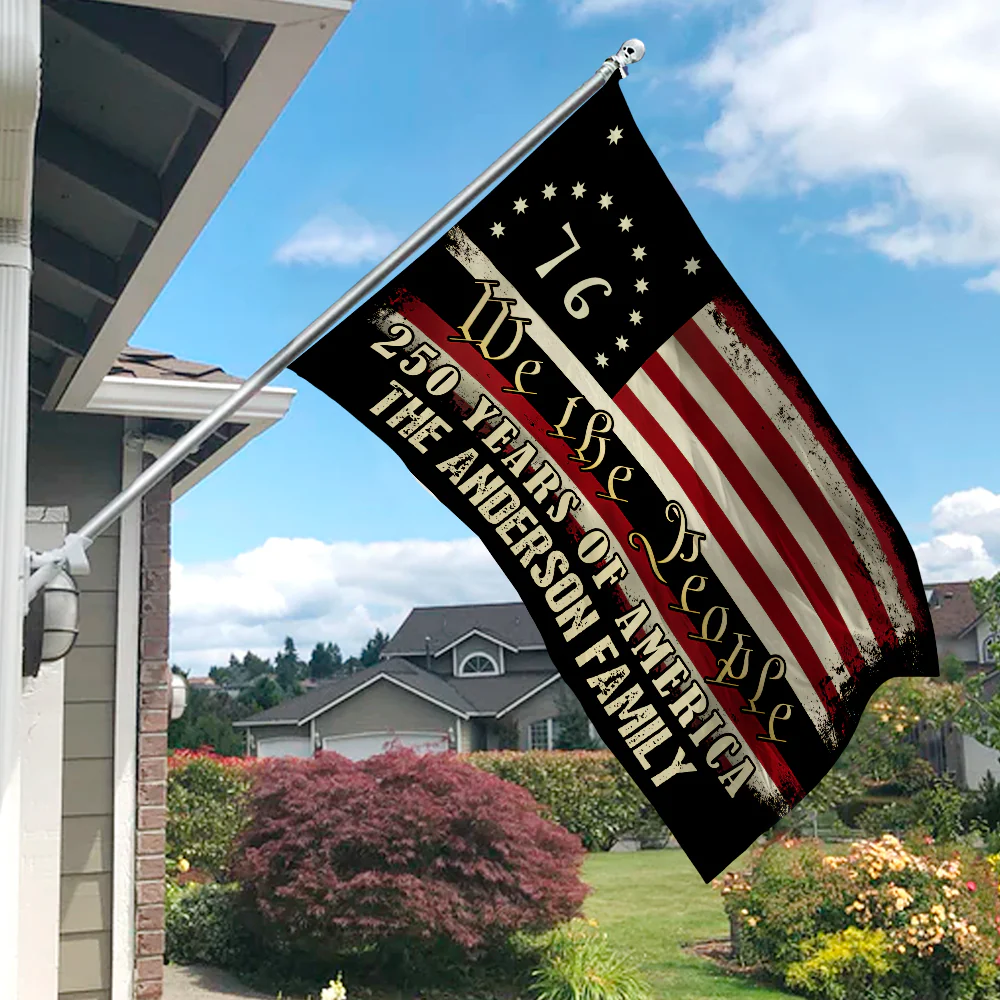Custom Family Name We The People - 250 Years Of America Banner House Flag HO82 900970 - Image 3