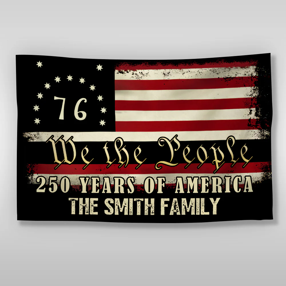 Custom Family Name We The People - 250 Years Of America Banner House Flag HO82 900970 - Image 6