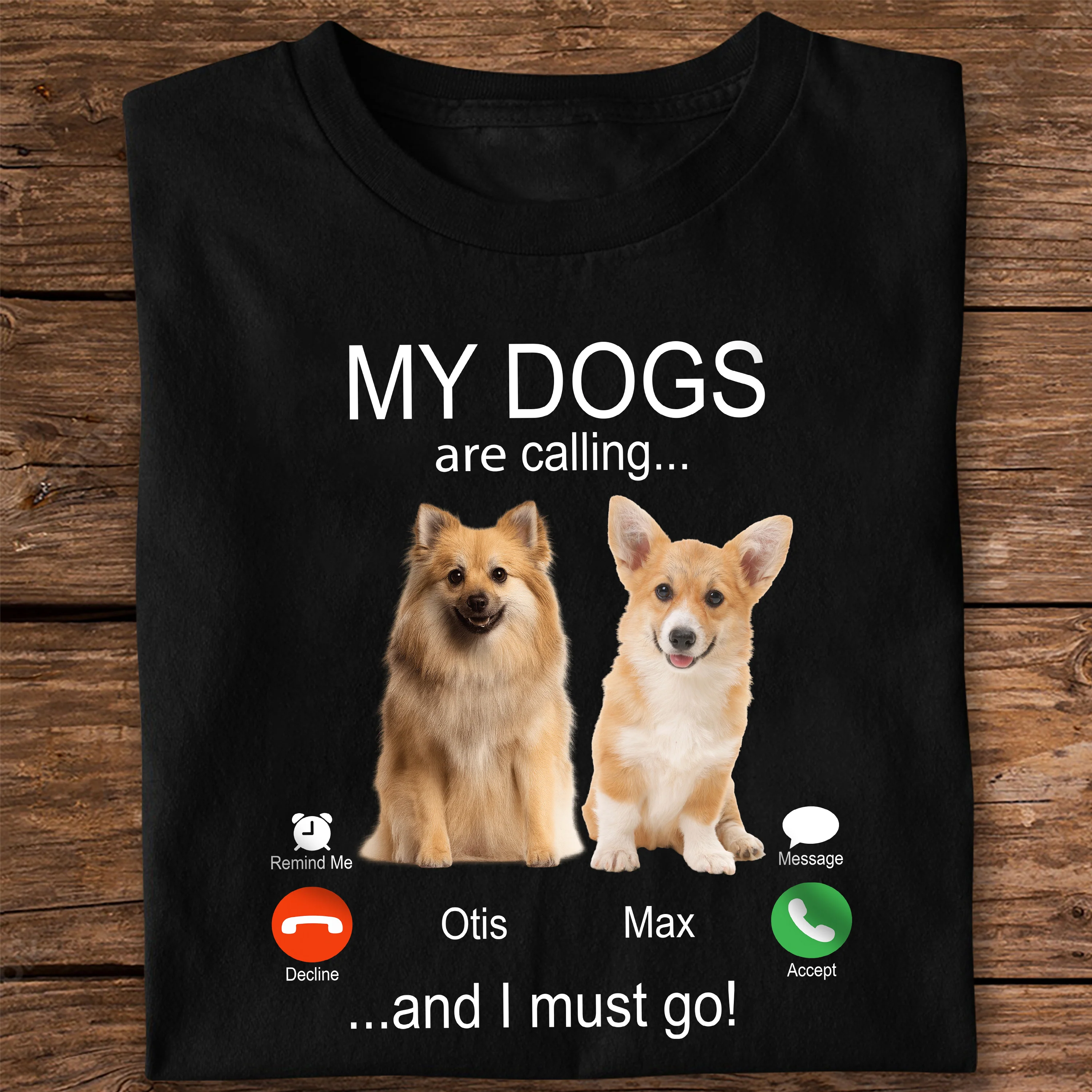 Custom Photo My Dog Is Calling Dark Shirt For Dog Lovers LM32 895115 - Image 7