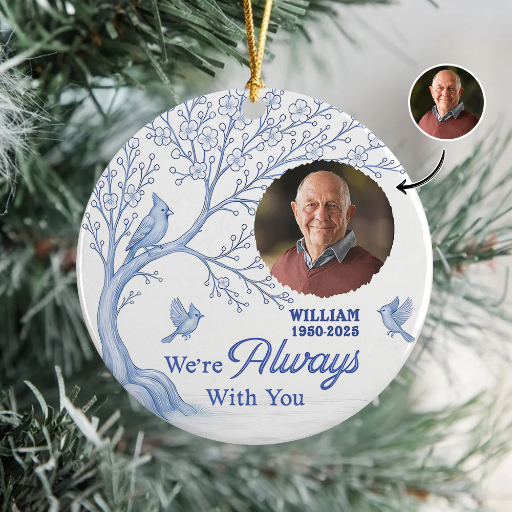 Custom Photo We're Always With You Ceramic Ornament Memorial Gift For Family TH10 894907 - Image 4
