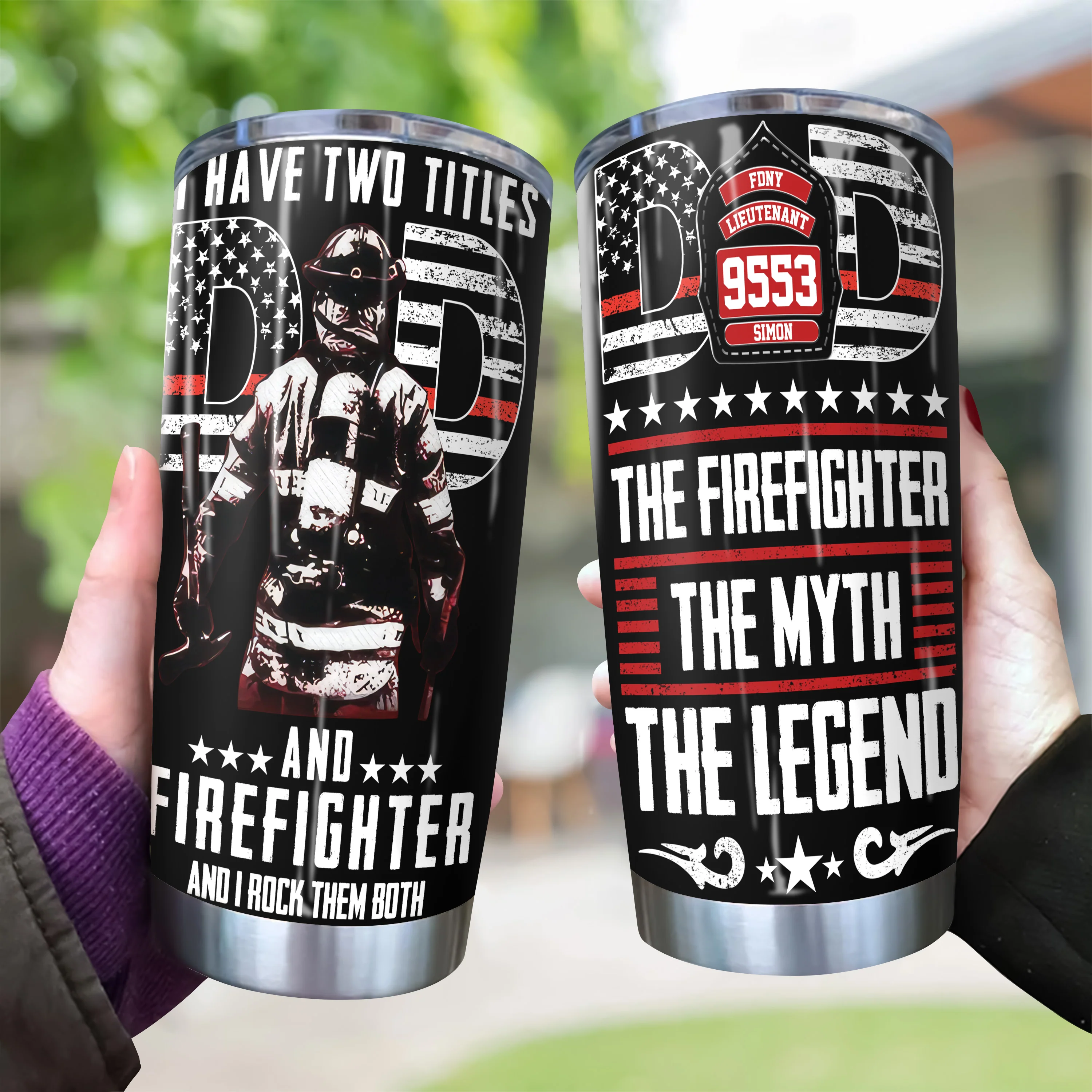 Personalized Tumbler I Have Two Titles Dad And Firefighter TH10 892887 - Image 3