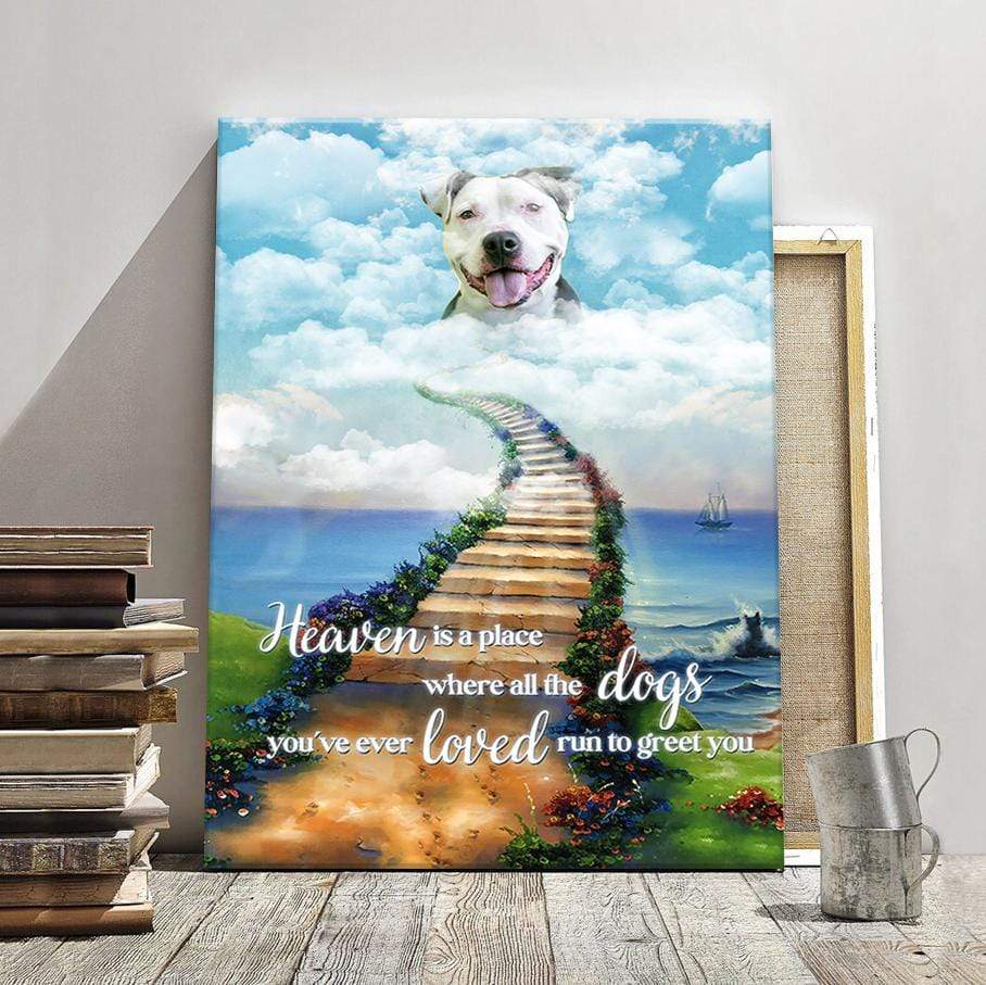 Heaven Where Dogs You Loved Greet You Dog Canvas, HN590 - Image 2