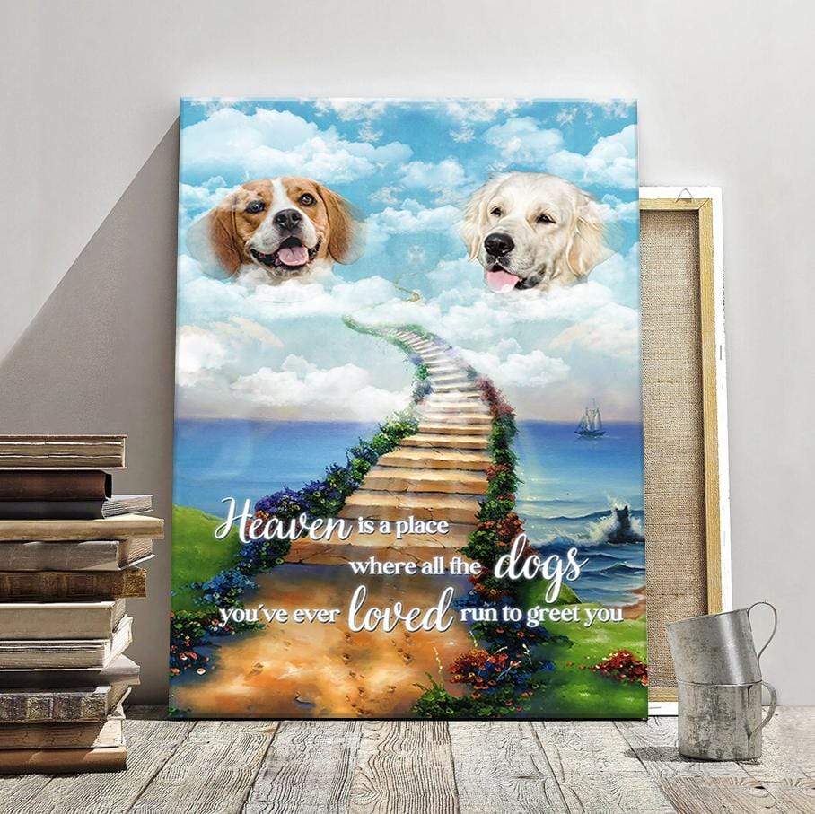 Heaven Where Dogs You Loved Greet You Dog Canvas, HN590 - Image 3