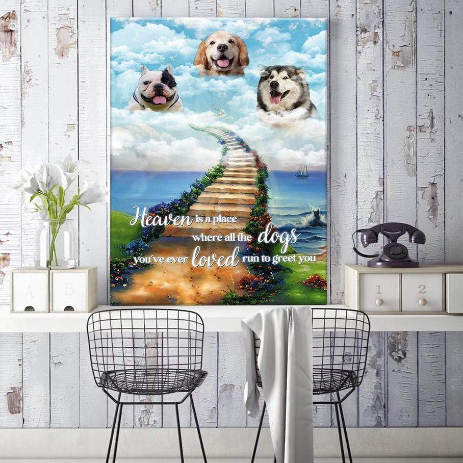 Heaven Where Dogs You Loved Greet You Dog Canvas, HN590 - Image 4