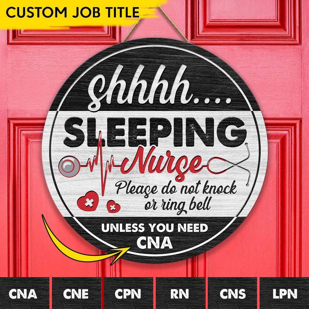 Sleeping Nurse Don't Knock Unless You Need Nurse Wooden Door Sign HN590