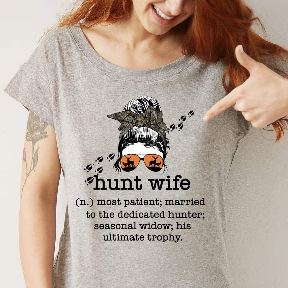 Hunt Wife Definition Ultimate Trophy Wife Hunting Shirt, N304 HN590 - Image 3