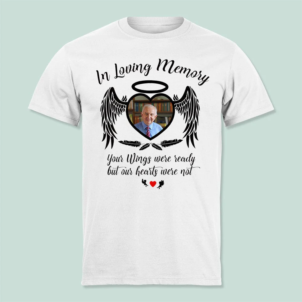 Your Wings Were Ready Family Memorial Custom Photo Shirt - Image 6