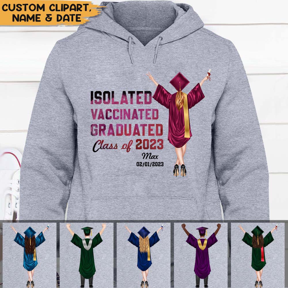 Isolated Vaccinated Graduated Class Of 2023 Graduation Shirt HN590 - Image 3