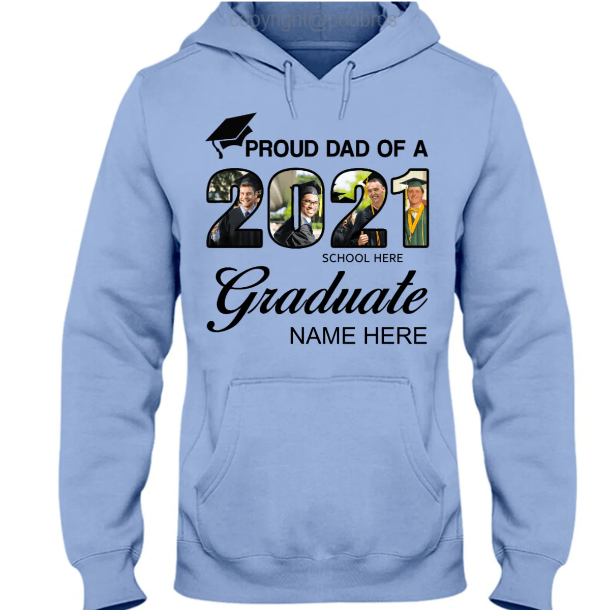 Proud Dad Of A 2021 Graduate Graduation Shirt - Image 4