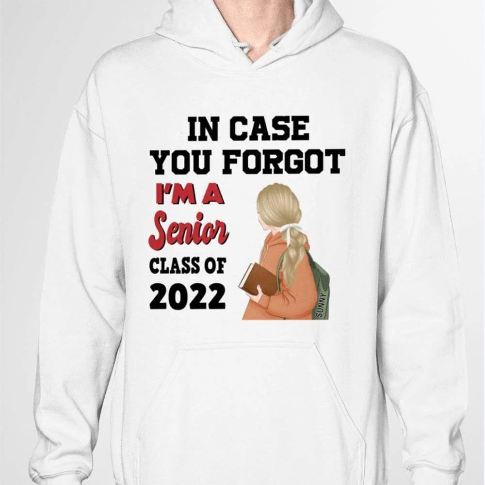 I'm Senior 2022 Class Of 2022 Shirt - Image 4