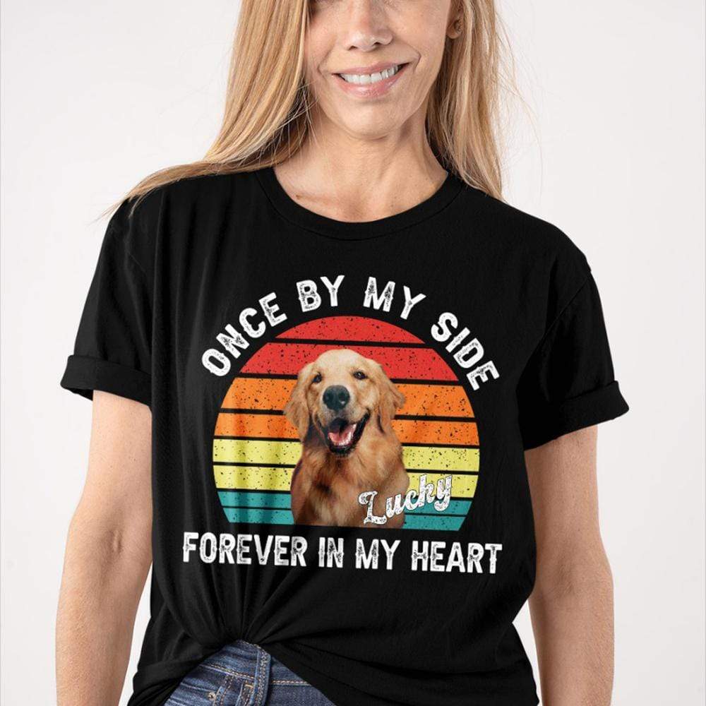 Once By My Side Forever In My Heart Dog Photo Shirt - Image 3