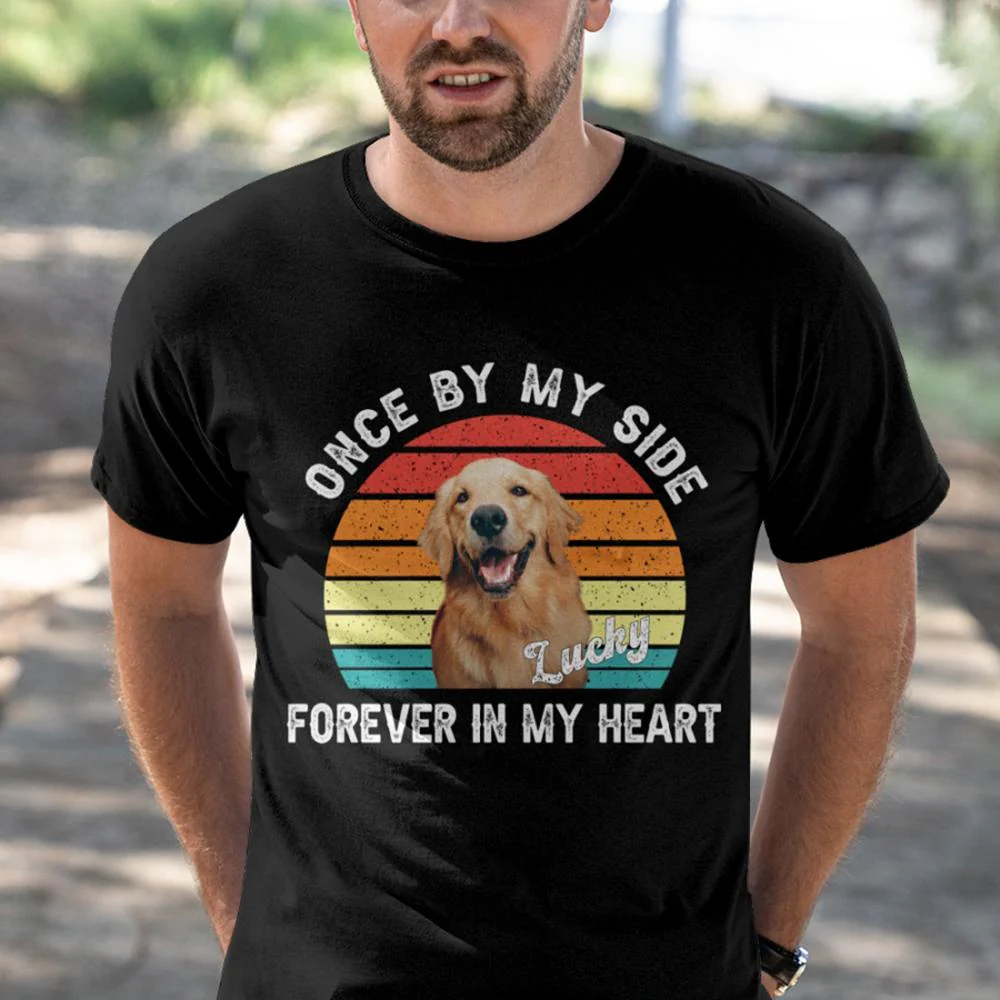 Once By My Side Forever In My Heart Dog Photo Shirt - Image 4