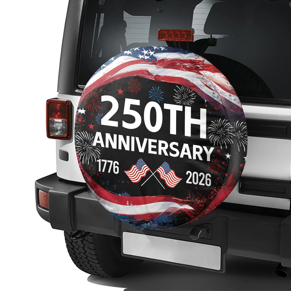250th Anniversary 1776-2026 America Tire Cover Gift for Family HA75 920660 - Image 3