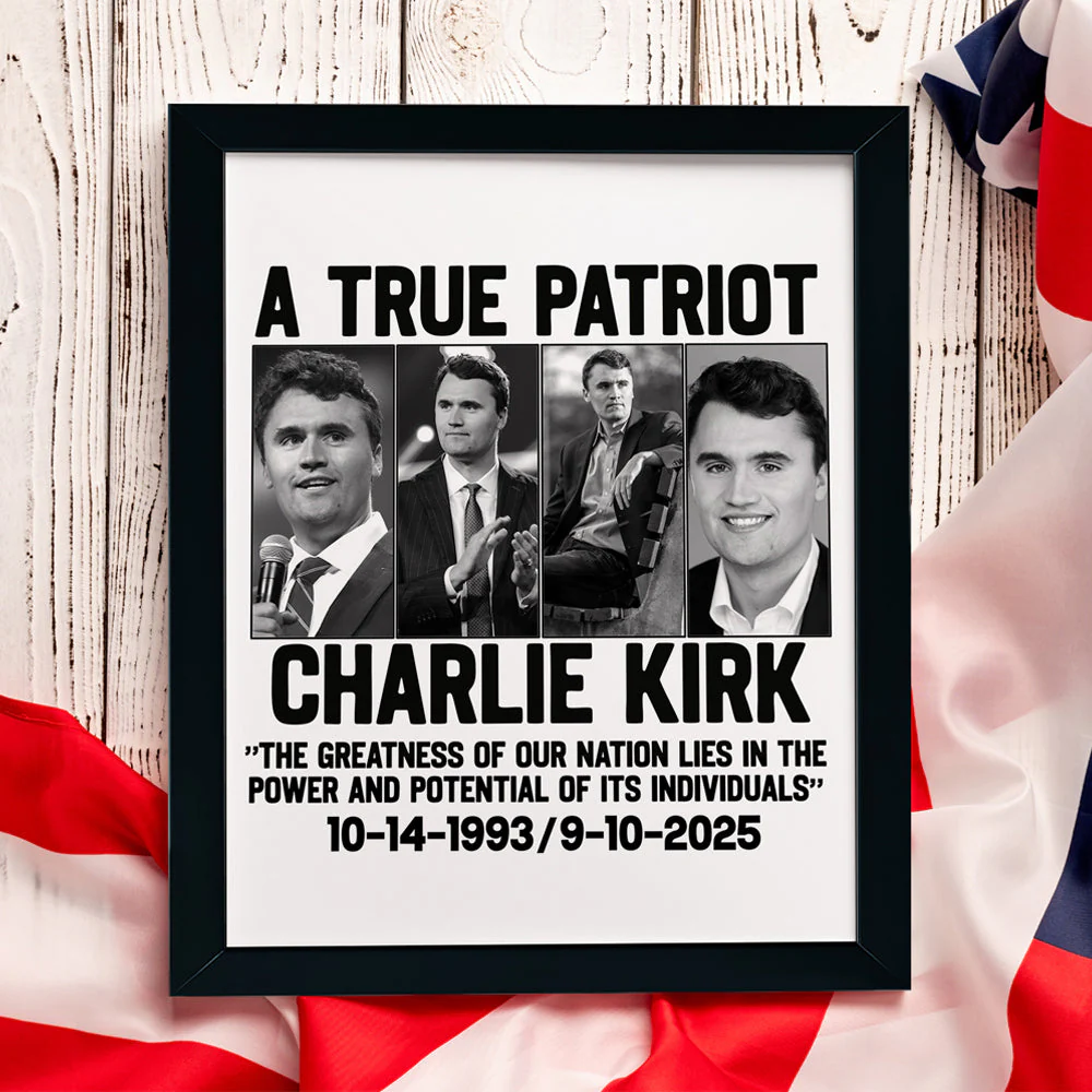 A True Patriot Charlie Kirk - Prayers Up for Charlie Picture Frame HA75 64492 - Image 3