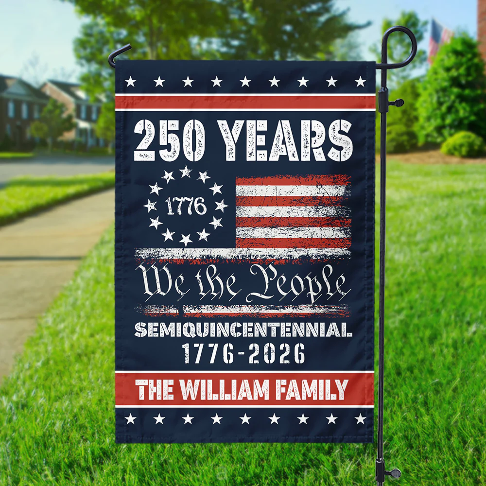 Celebrate Our America 250th Anniversary United States Personalized Garden Flag HA75 897402 - Image 6