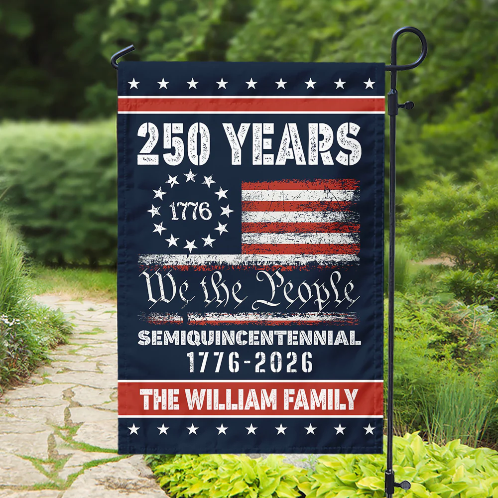 Celebrate Our America 250th Anniversary United States Personalized Garden Flag HA75 897402 - Image 7