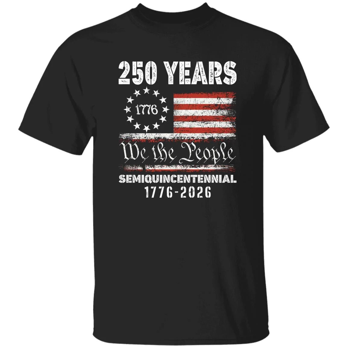Celebrate Our America 250th Anniversary United States Semiquincentennial Dark Shirt HA75 897410 - Image 14