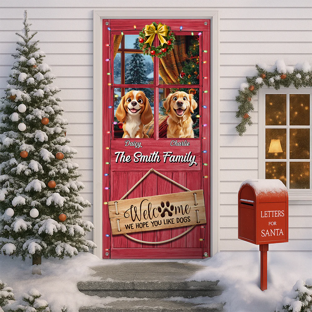 Custom Cute 3D Dog Welcome We Hope You Like Dogs Decoration Door Cover HA75 898078