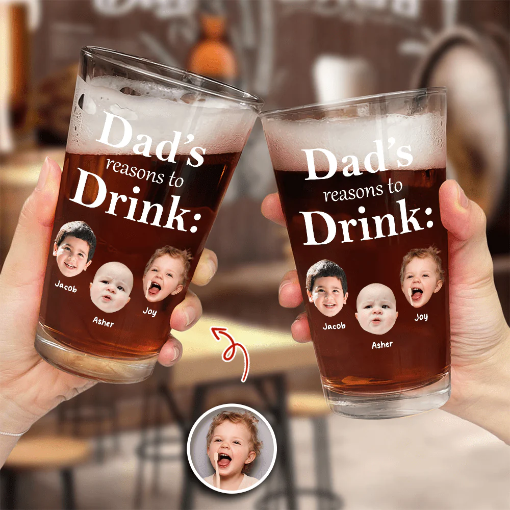 Custom Photo Dad's Reason To Drink Print Beer Glass HA75 890534