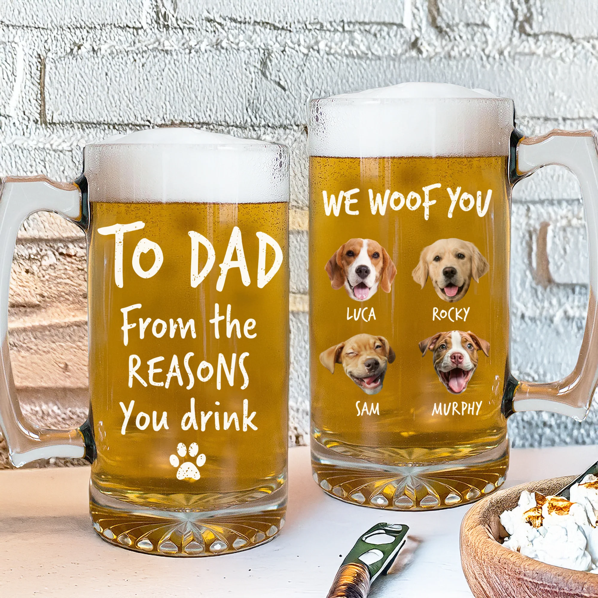 Custom Photo From The Reasons You Drink We Woof You Dog Print Glass Beer Mug HA75 892096 - Image 5
