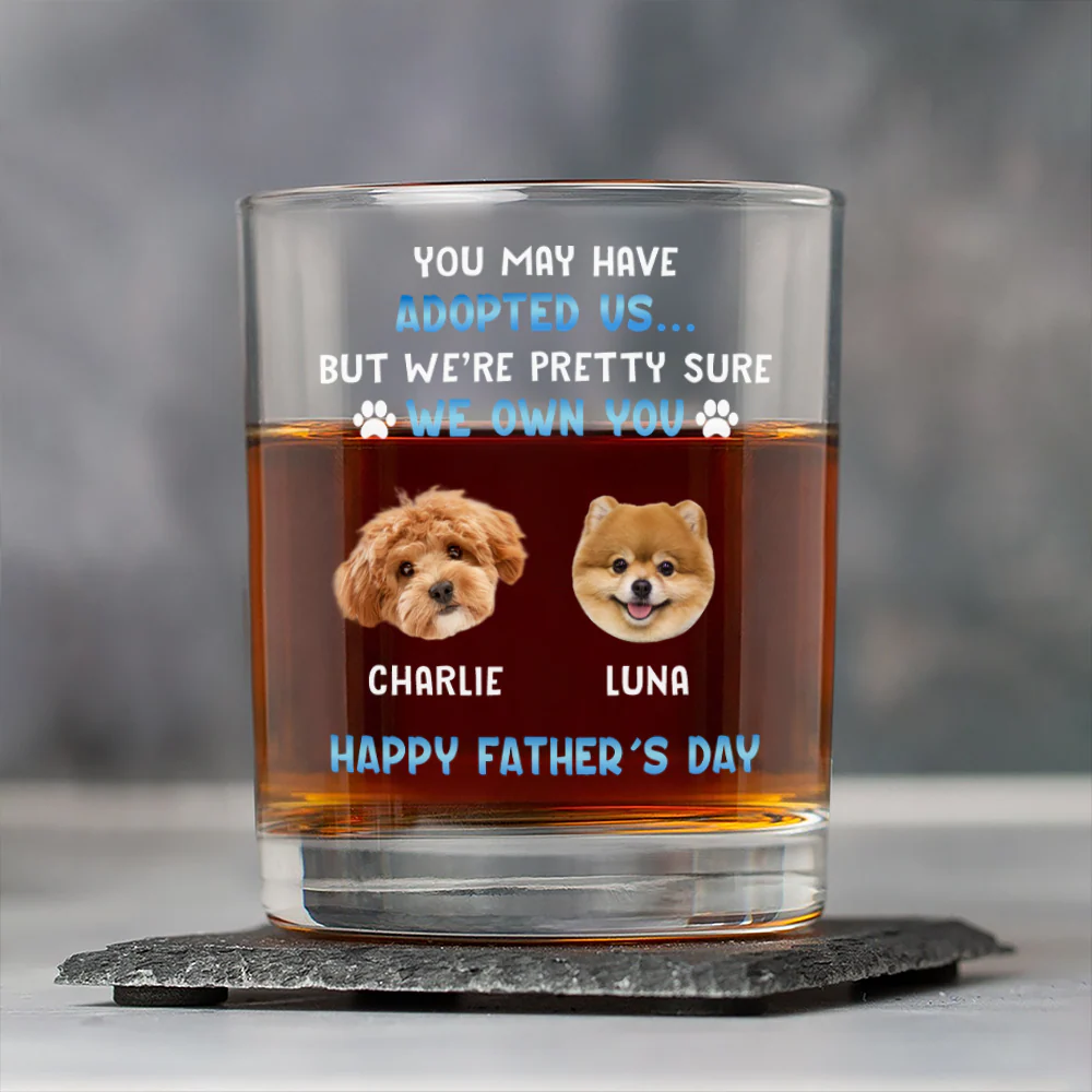 Custom Photo I Own You For Sure Whiskey Glass Father's Day Gift For Dog Dad HA75 892502 - Image 8