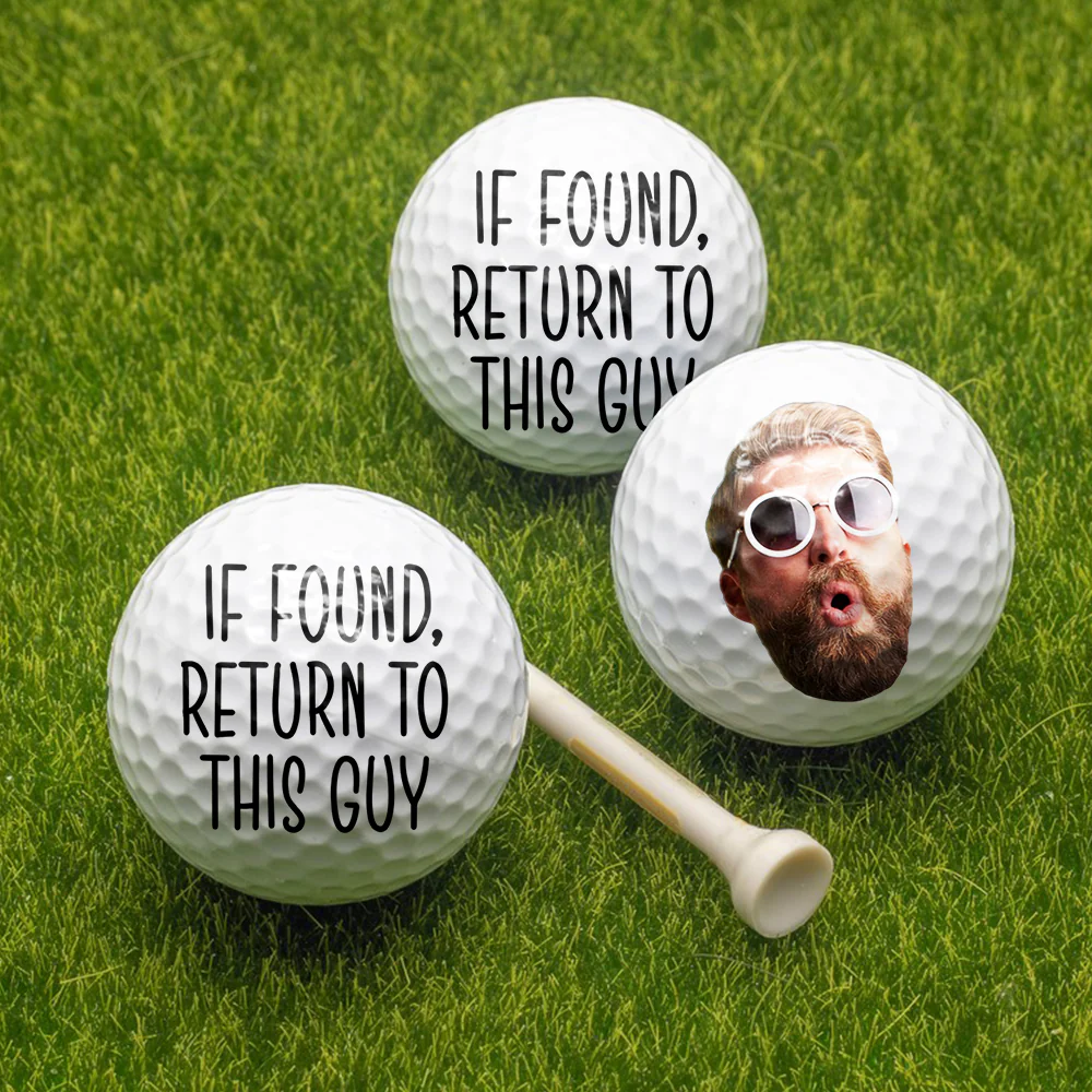 Custom Photo If Found, Return To This Guy Golf Ball Funny Gift For Golfers HA75 892588 - Image 2