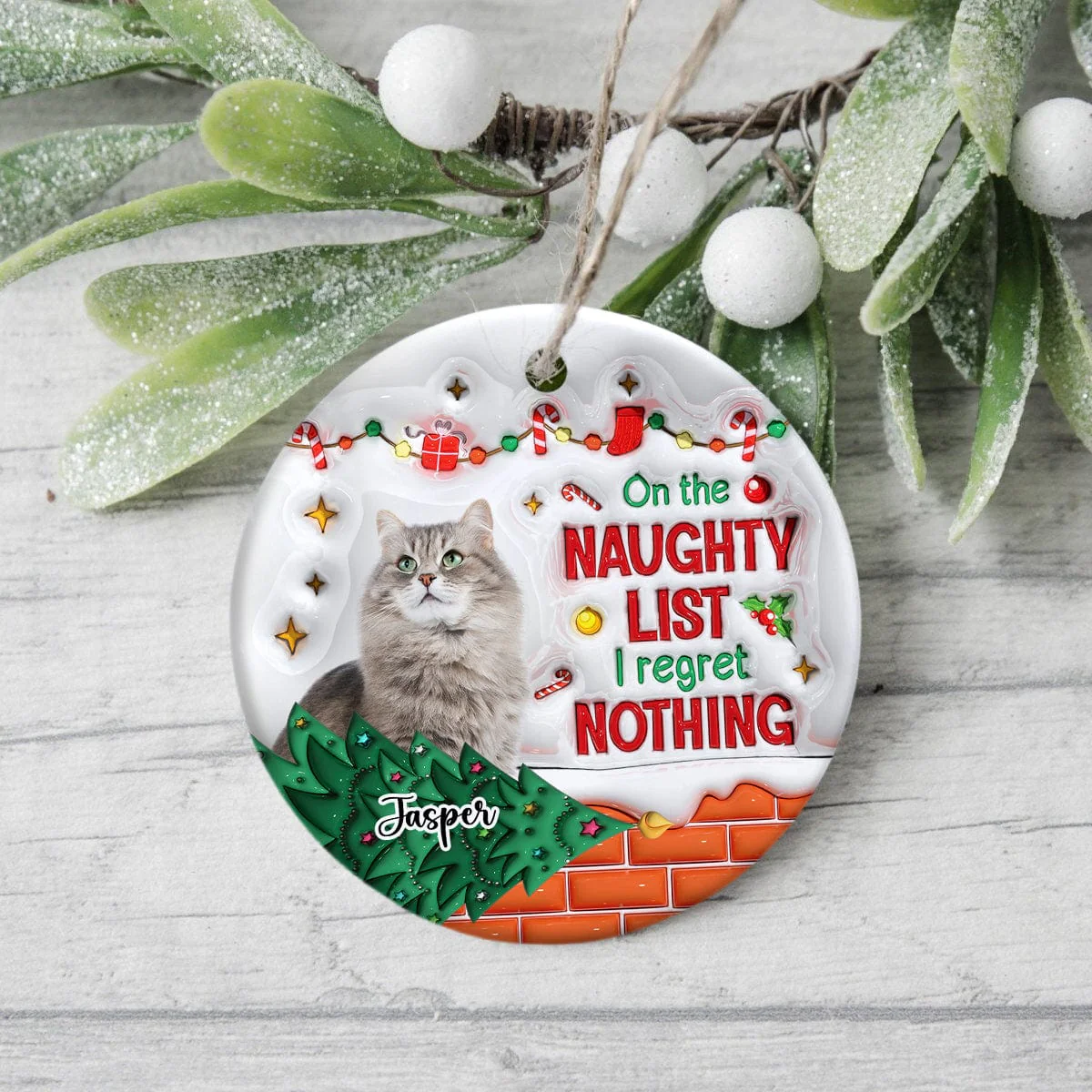 Custom Photo On The Naughty List And I Regret Nothing Cat 3D Inflated Effect Printed Ornament N304 HA75 891590 - Image 3