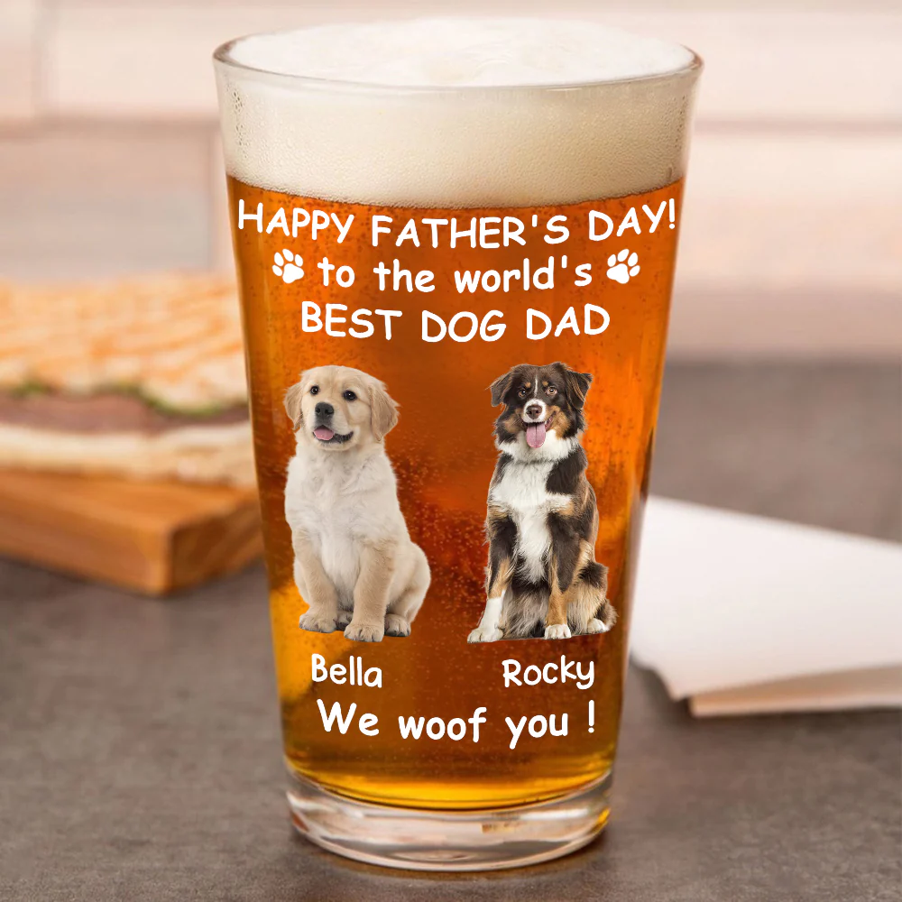 Custom Photo Woof Best Dog Dad Personalized Print Beer Glass HA75 892546 - Image 9