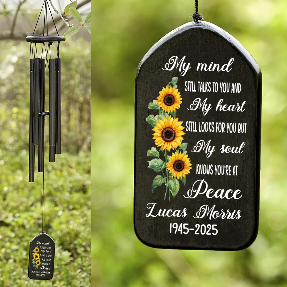 My Mind Still Talks To You Sunflower Personalized Memorial Wind Chimes HA75 892118 - Image 3