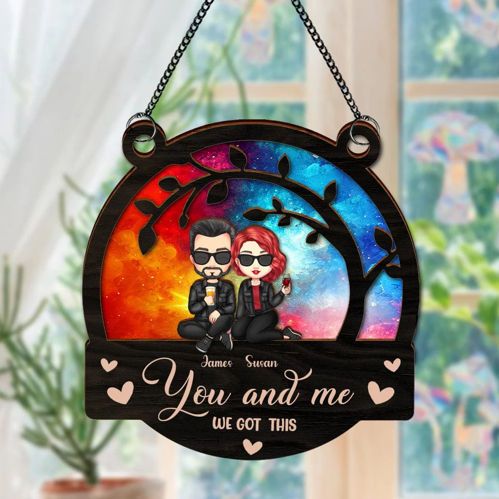 You & Me We Got This Couple Suncatcher Ornament Personalized Gift HA75 891400 - Image 3