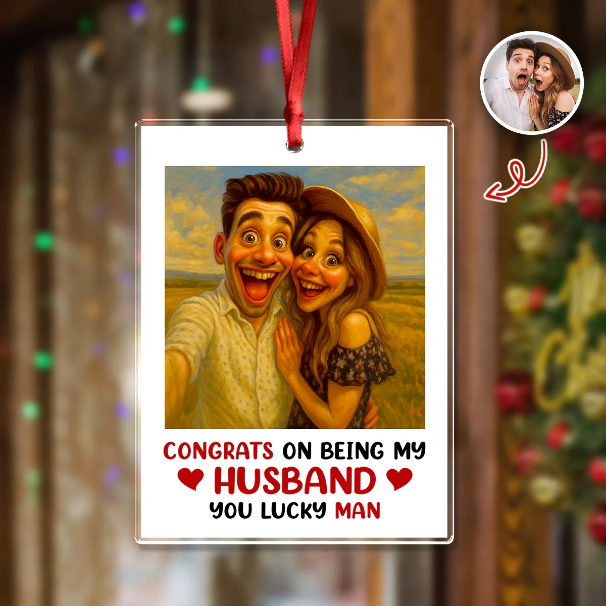Custom Couple Photo Congrats On Being My Husband Acrylic Ornament LM32 895119 - Image 6
