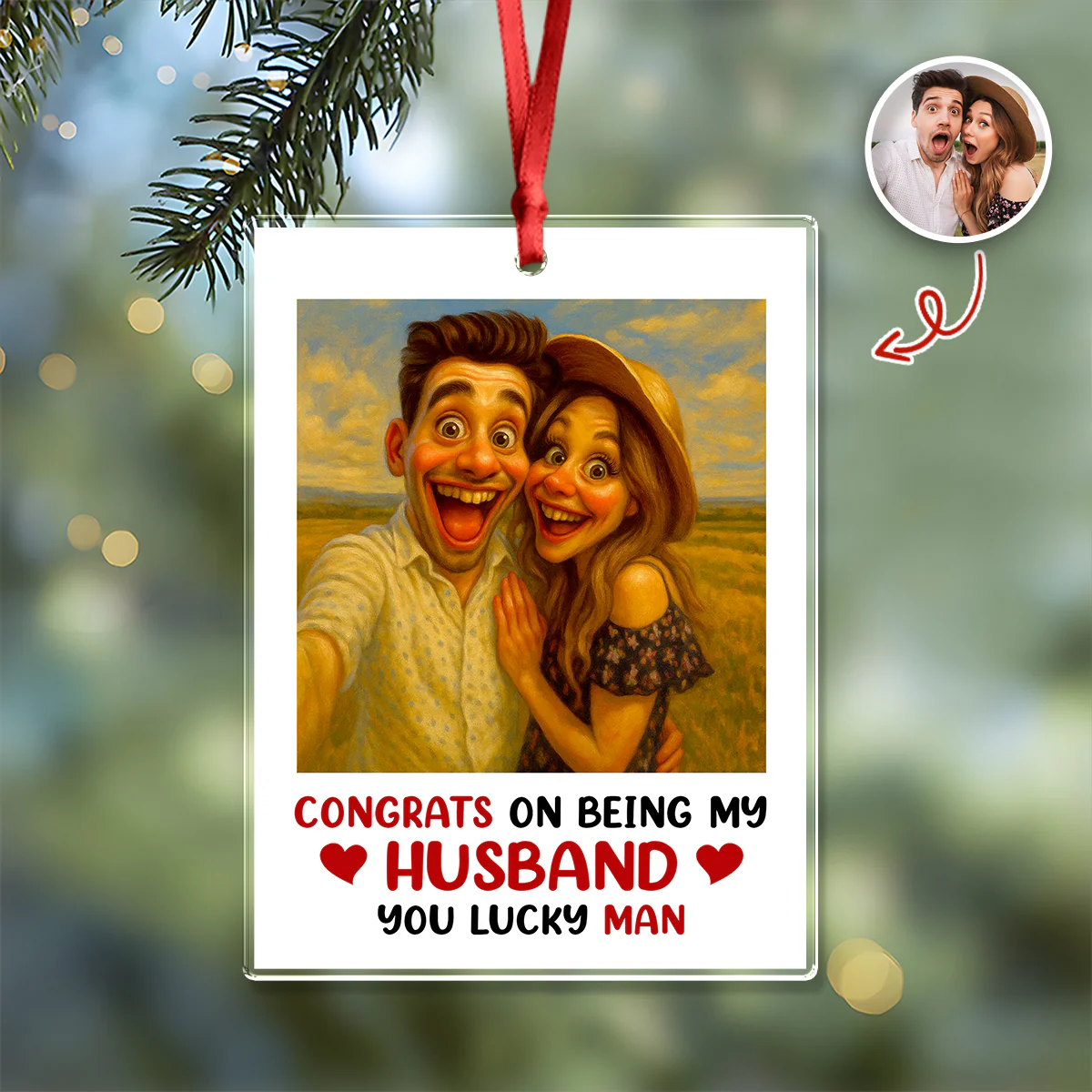 Custom Couple Photo Congrats On Being My Husband Acrylic Ornament LM32 895119 - Image 7
