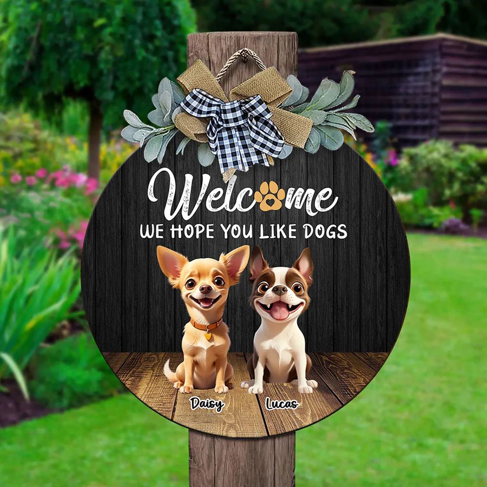 Custom Cute 3D Dog Welcome Home We Hope You Like Dogs Door Sign LM32 897257 - Image 5