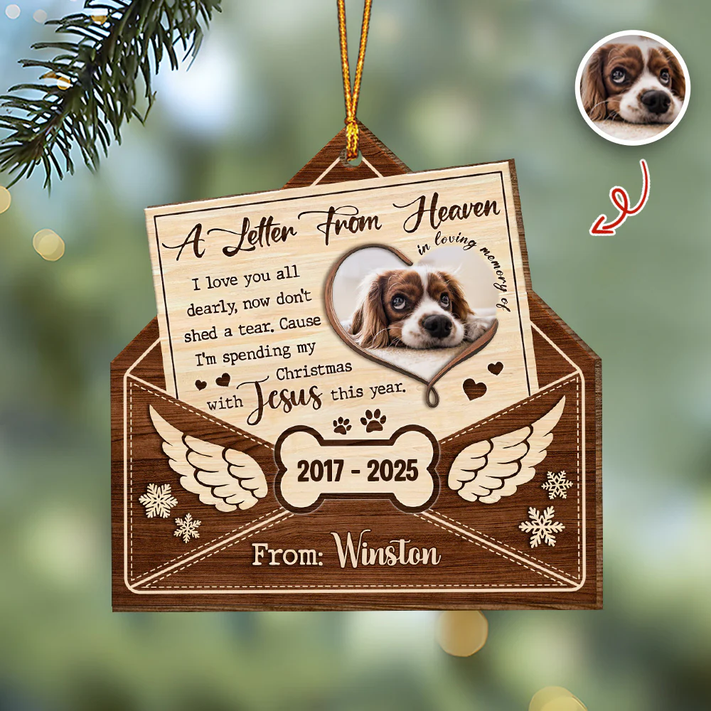 Custom Dog Photo A Letter From Heaven Sympathy Memorial Wooden Ornament LM32 895889 - Image 3