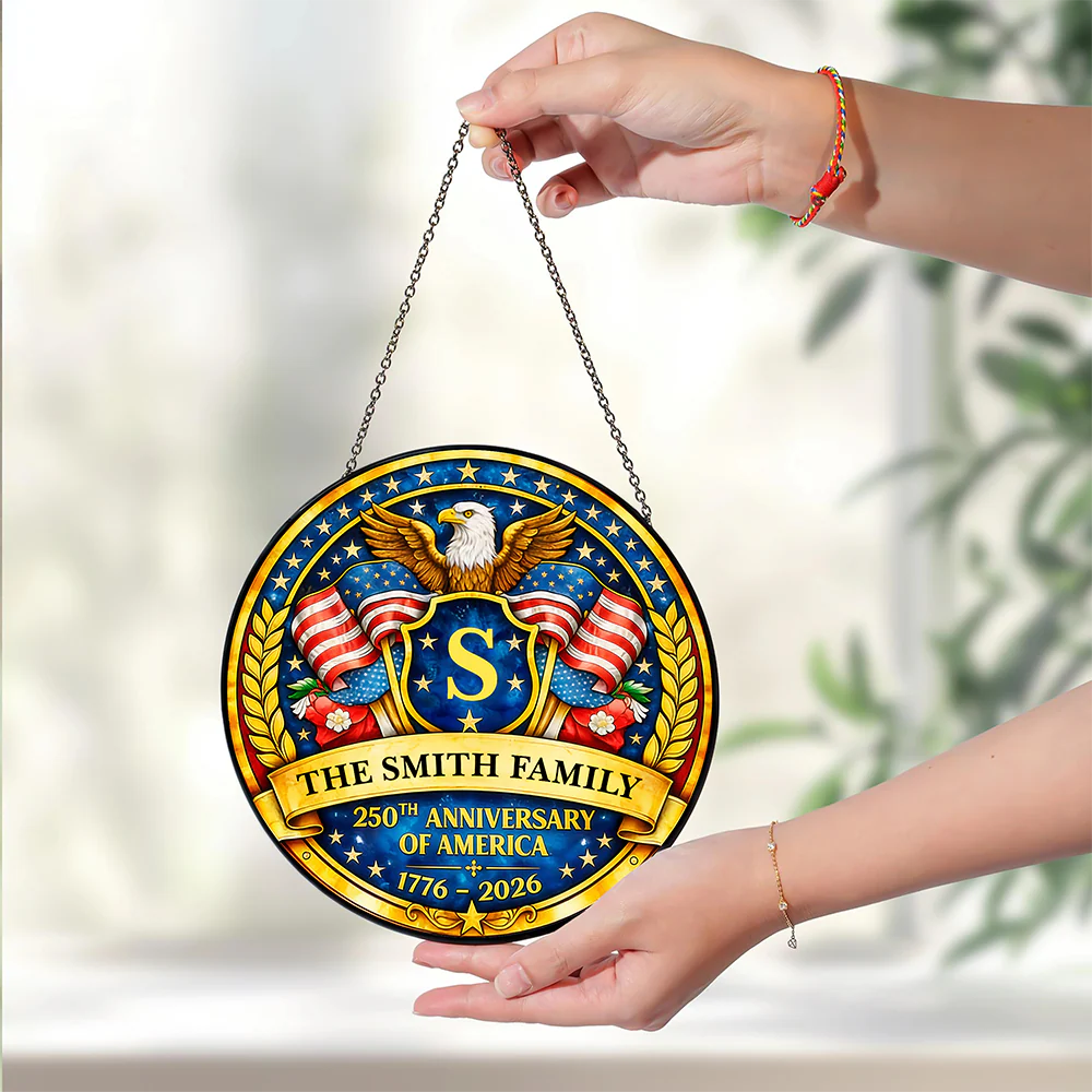 Custom Family Name 250th Anniversary Of America Stained Glass Suncatcher LM32 899287 - Image 4