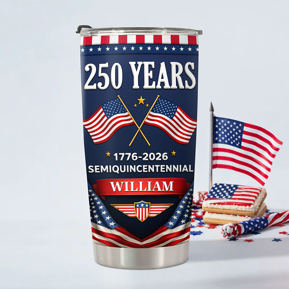 Custom Name 250 Years Semiquincentennial 1776-2026 America Fat Tumbler LM32 899585 - Image 3