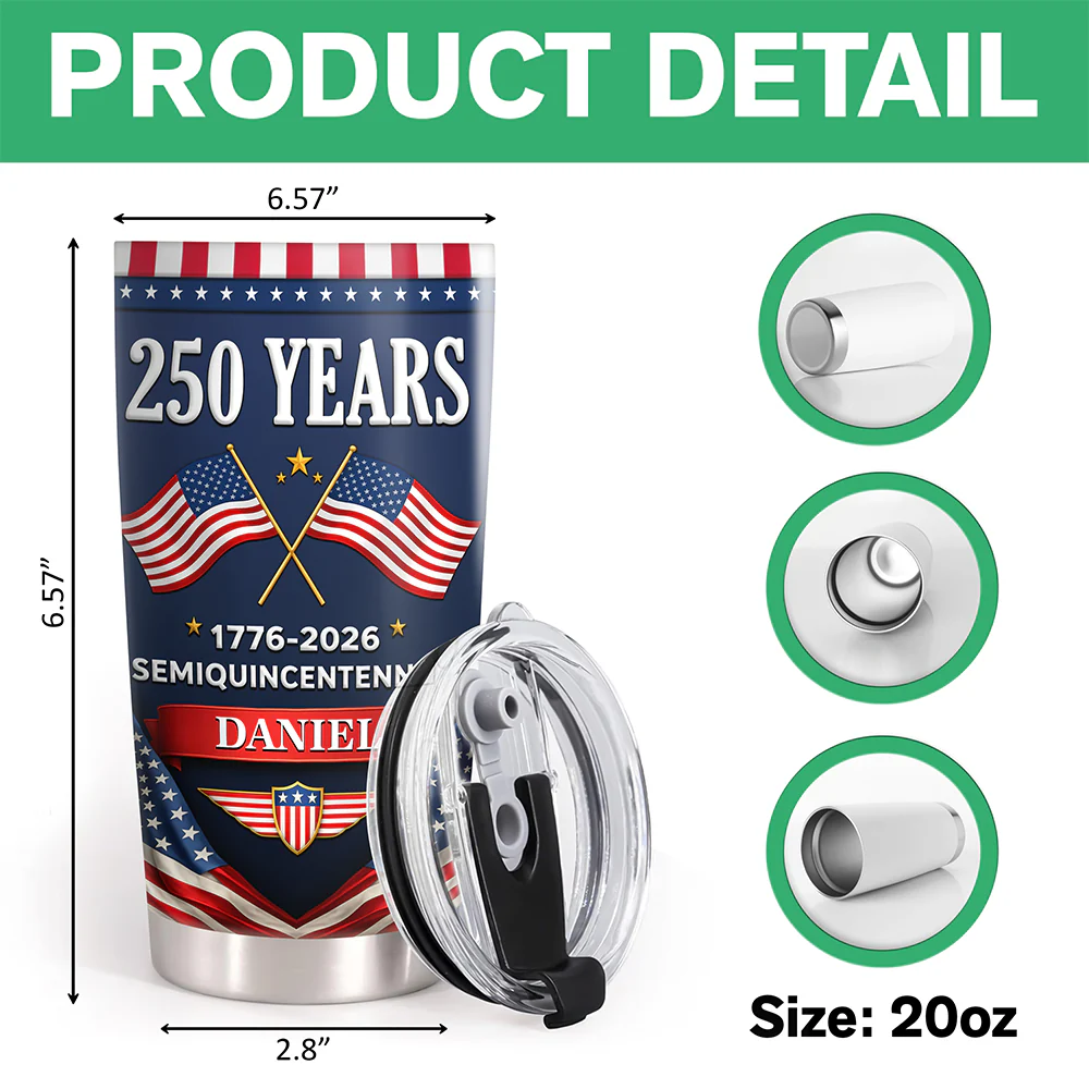 Custom Name 250 Years Semiquincentennial 1776-2026 America Fat Tumbler LM32 899585 - Image 4