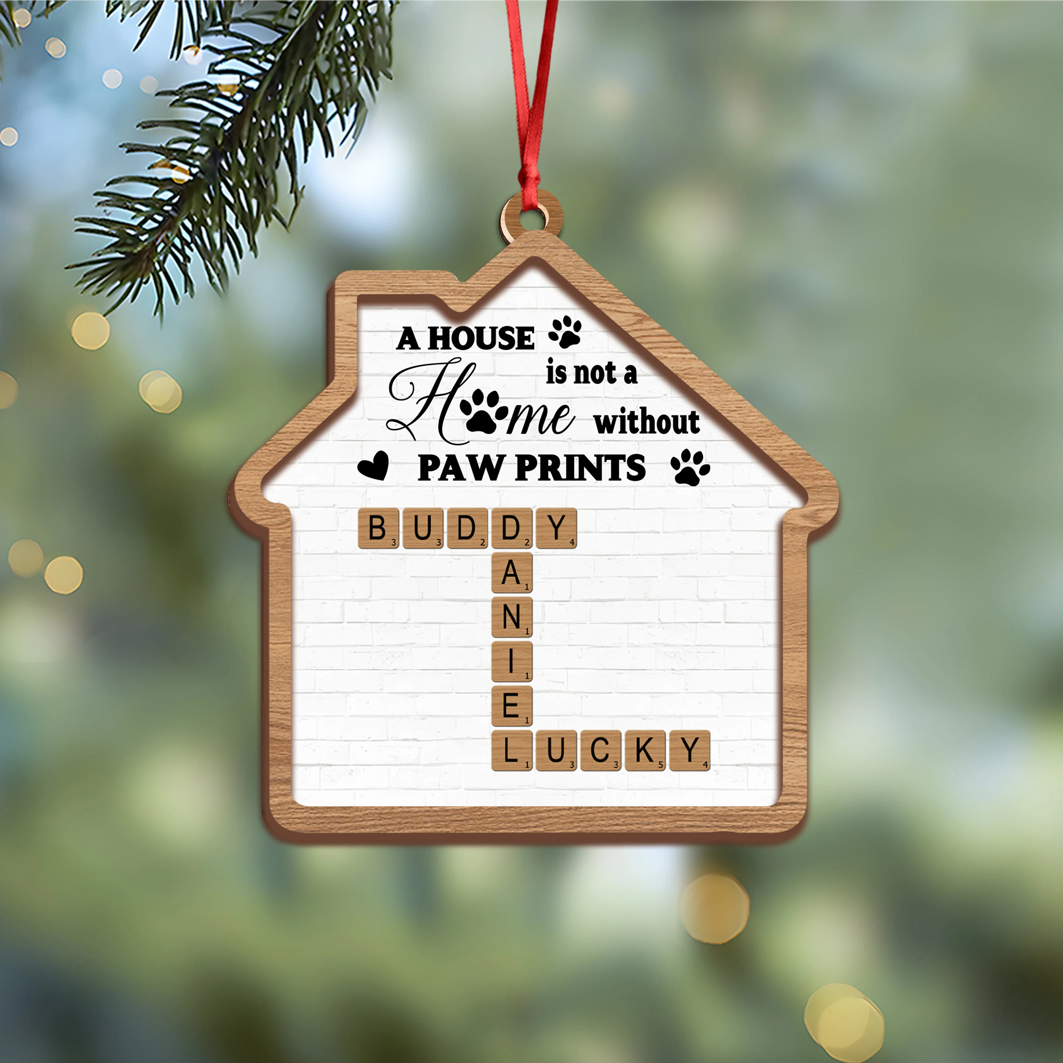 Personalized A House Is Not A Home Without Paw Prints Wooden Ornament LM32 895967 - Image 3
