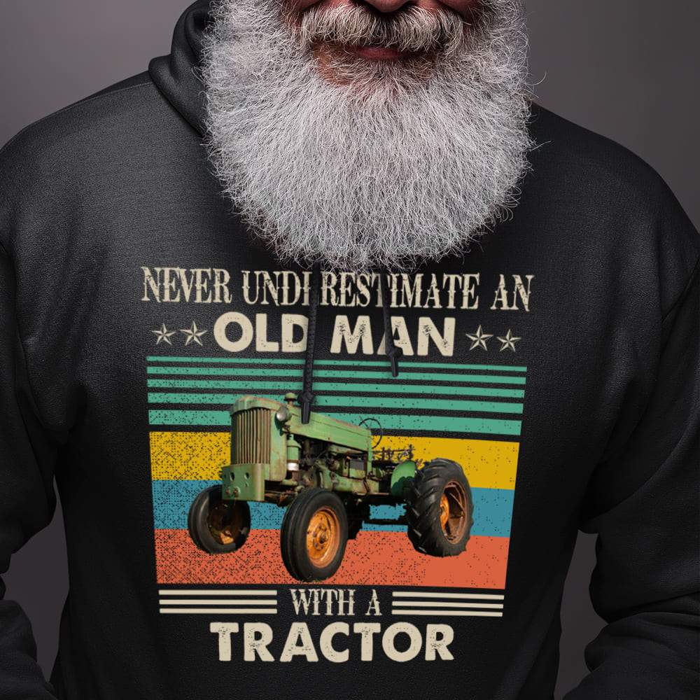 Never Underestimate An Old Man With A Tractor Farmer Shirt HN590 - Image 4