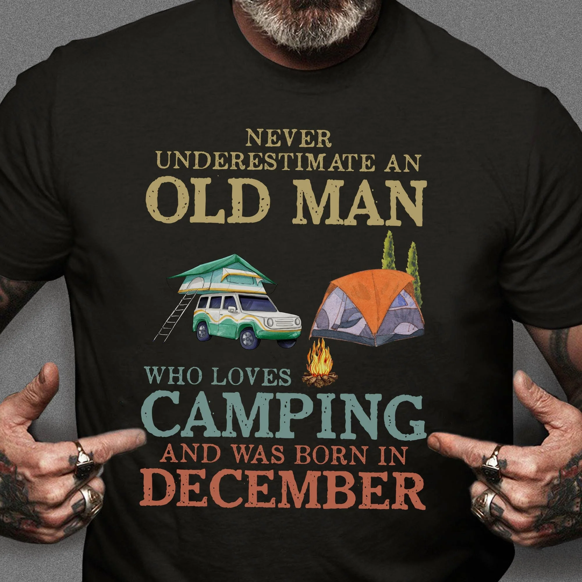 Never Underestimate Who Loves Camping Personalized Custom Camping Shirt C306