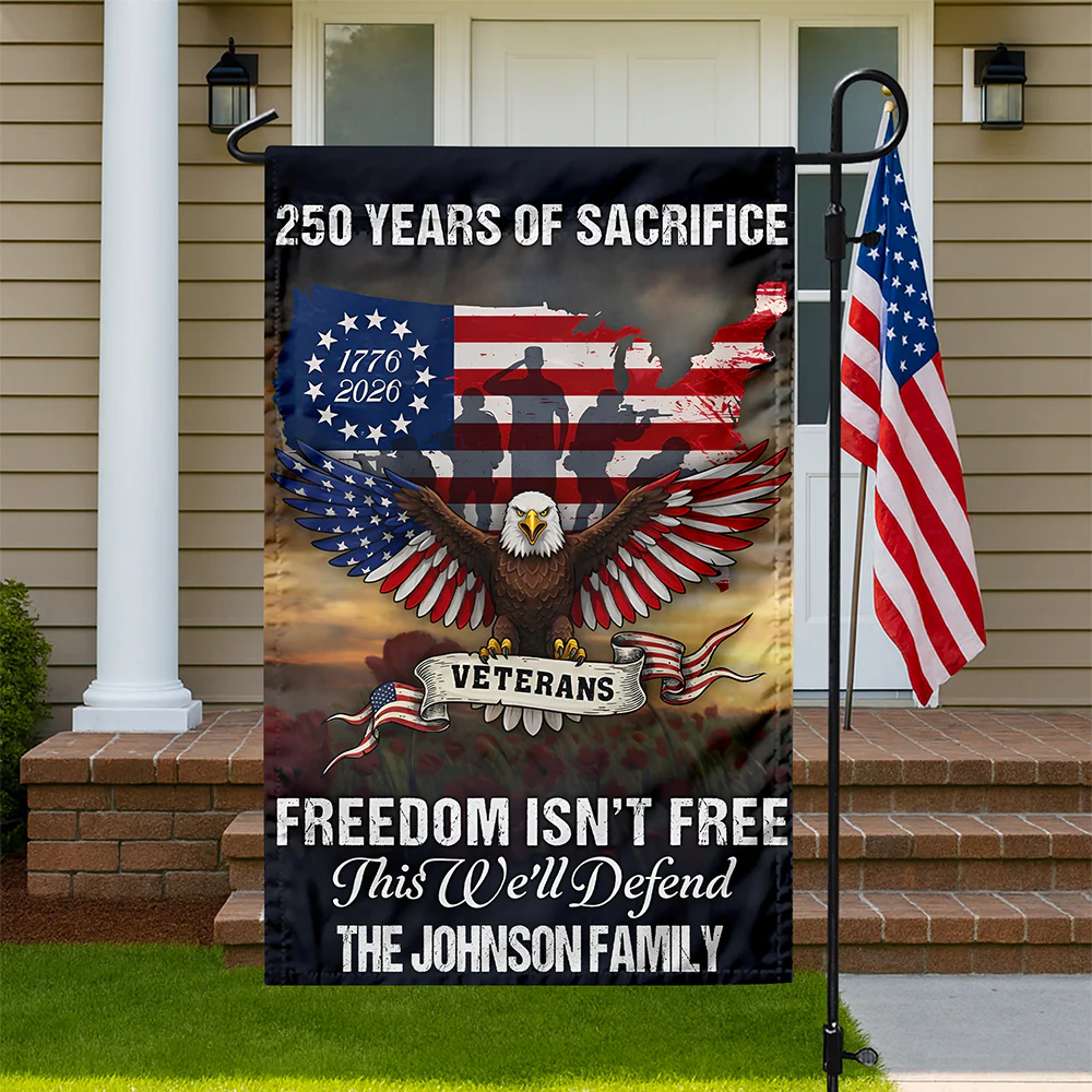 Custom Family Name 250 Years of Sacrifice - United States Veterans Garden Flag HO82 901596 - Image 7