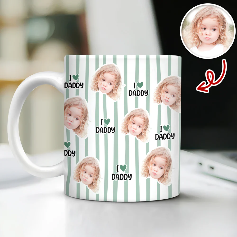 Custom Face I Love Daddy Print Full Mug Father's Day Gift CH07 911566 - Image 4