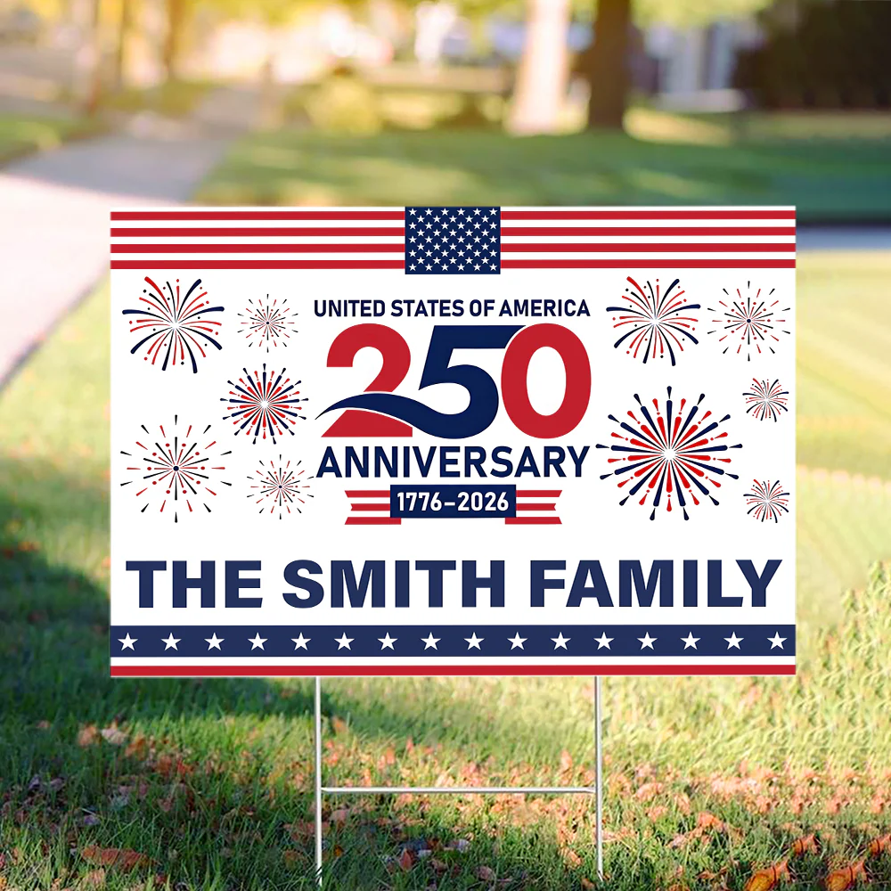 Custom Family Name 250th Anniversary United States Of America 1776-2026 Yard Sign HO82 902810 - Image 3