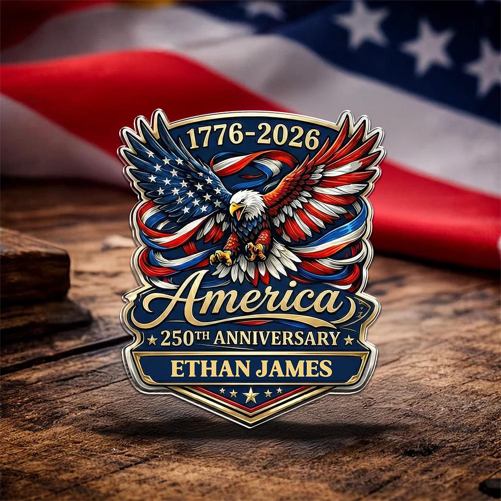 Custom Name America 250th Anniversary 1776-2026 Eagle Acrylic Pin CH07 911094 - Image 4
