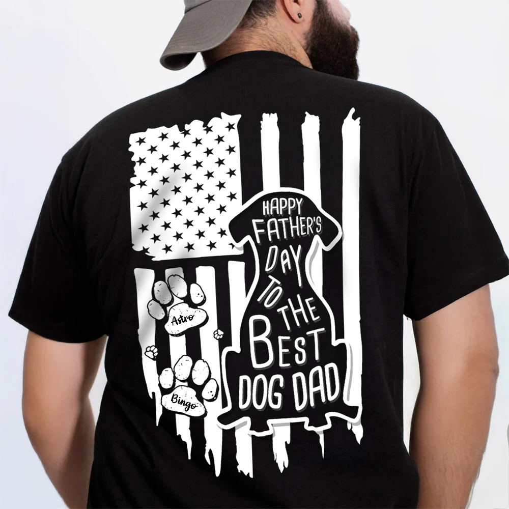 Custom Name Happy Father's Day To Best Dog Dad Flag Back Comfort Shirt HA75 921598 - Image 3
