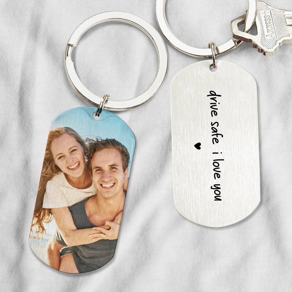 Custom Photo Drive Safe I Love You Metal Keychain CH07 910164 - Image 6