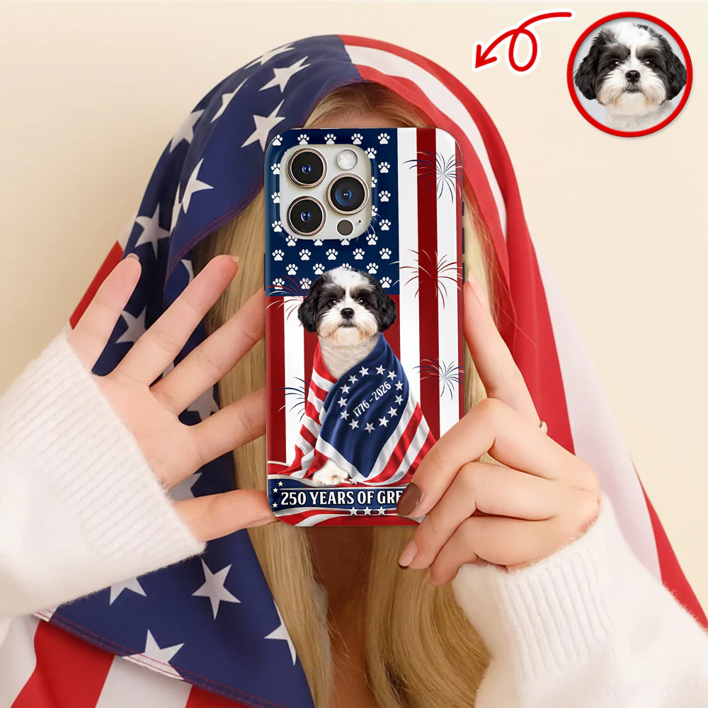 Custom Photo My Dog, Cat Loves America 1776-2026 Patriotic Phone Case HO82 901206 - Image 7